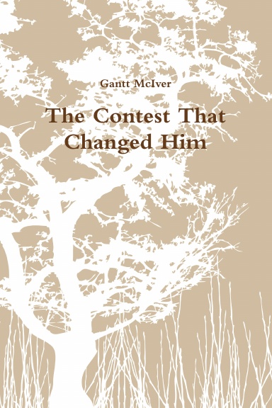 The Contest That Changed Him