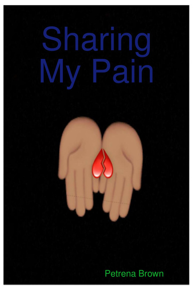 Sharing My Pain