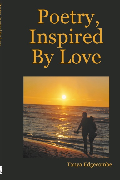 Poetry, Inspired By Love