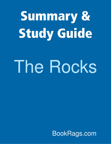 Summary & Study Guide: The Rocks