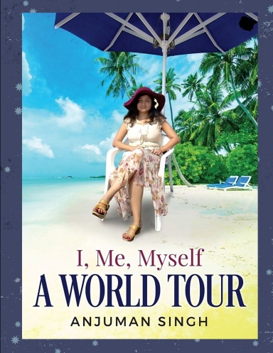I, Me, Myself - A World Tour (Paperback Book)
