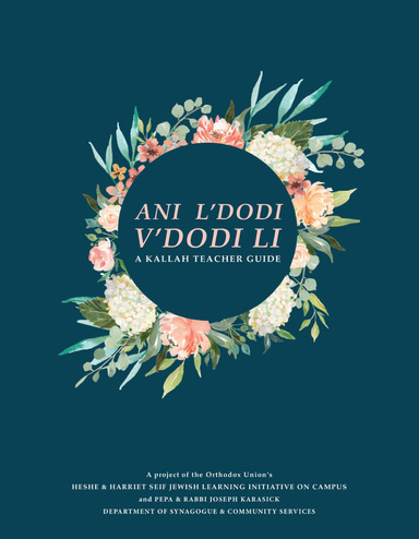Ani L'Dodi V'Dodi Li Kallah Teacher Guide - Project of the Orthodox Union