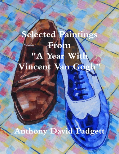 Selected Paintings From "A Year With Vincent Van Gogh"