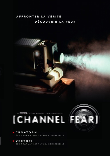 Channel Fear S01 épisodes 07+08 (Papier)