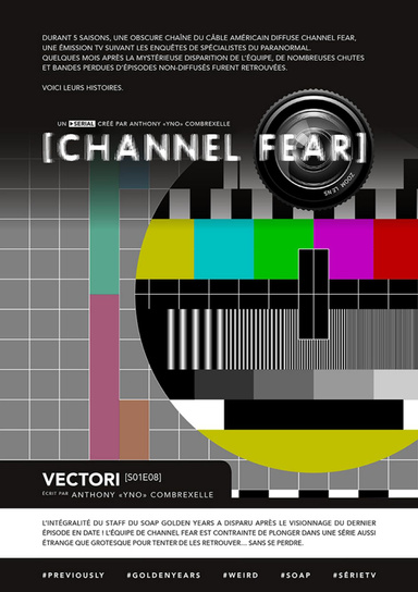 Channel Fear S01E08 Vectori