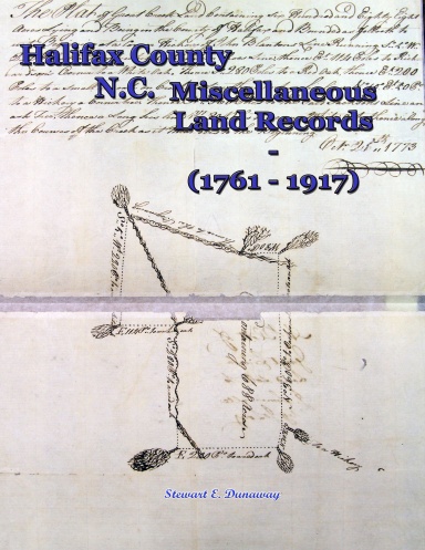 Halifax County, N.C. - Miscellaneous Land Records (1761-1917)