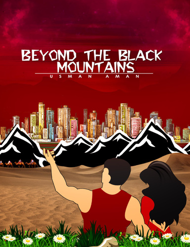 Beyond the Black Mountains