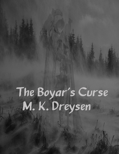 The Boyar's Curse