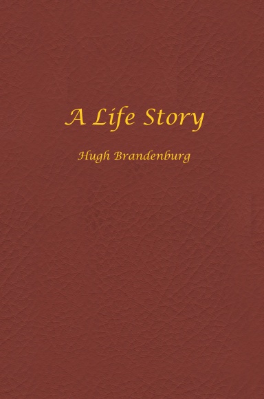 Brandenburg: A Life Story