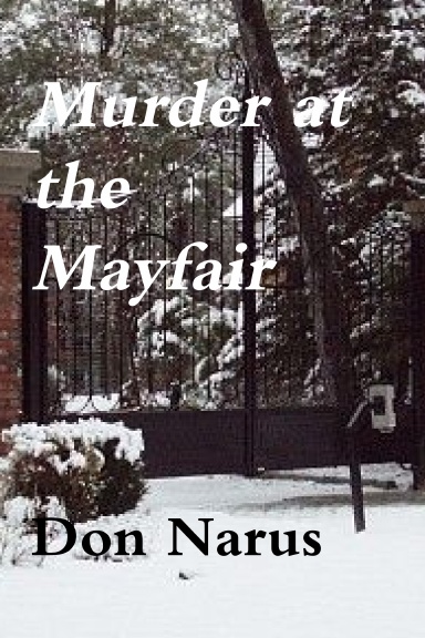 Murder at the Mayfair- A Rocky Ridge Myatery