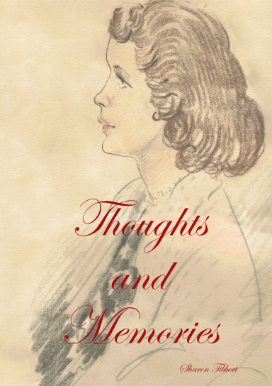 Thoughts and Memories