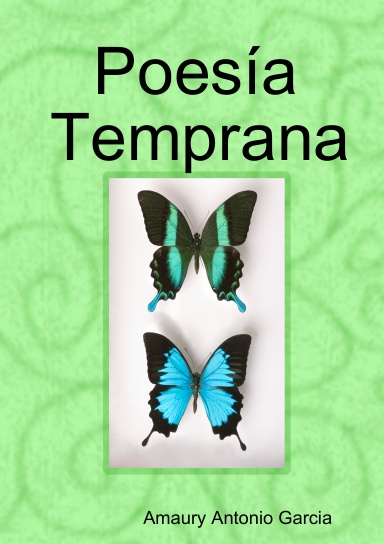 Poesía Temprana