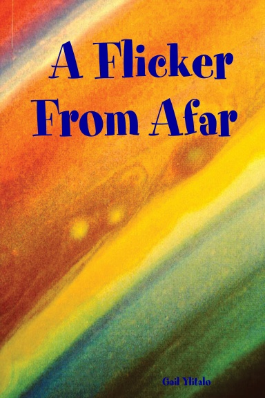 A Flicker From Afar