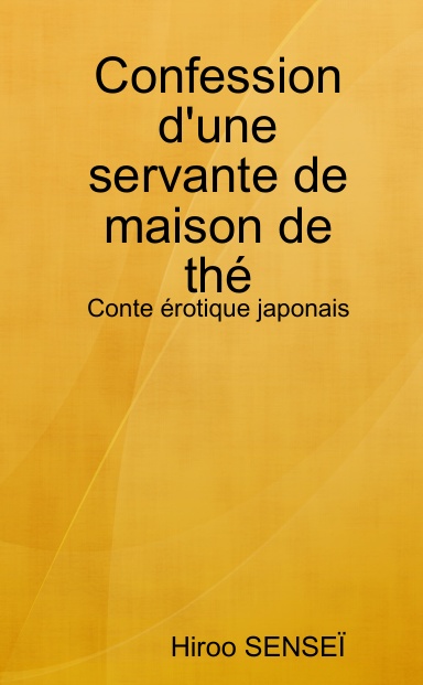 Confession d'une servante de maison de thé