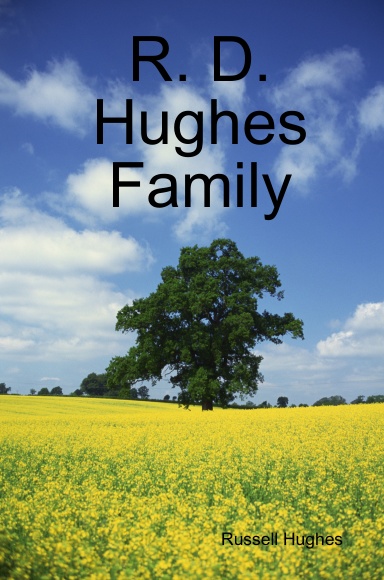 R. D. Hughes Family