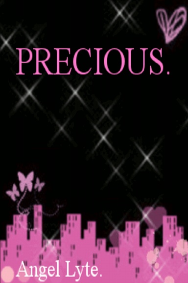 Precious