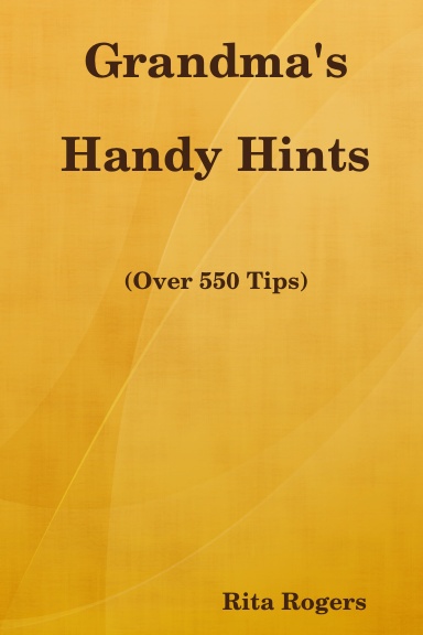 Grandma's Handy Hints