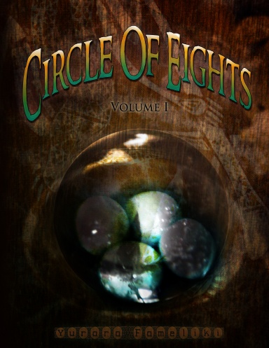 Circle of Eights - Volume 1