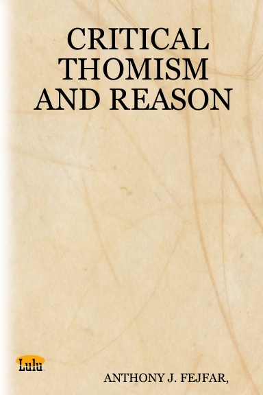 CRITICAL THOMISM AND REASON