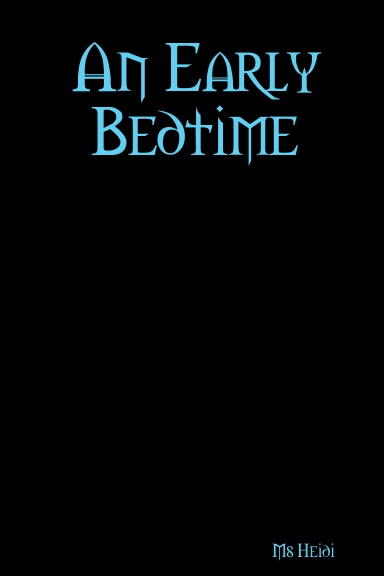 An Early Bedtime
