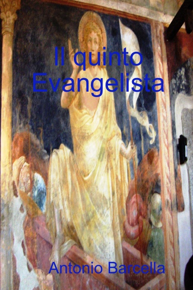 Il quinto Evangelista