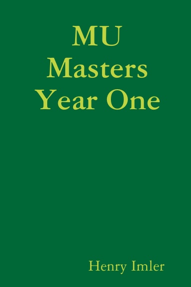 Papers Toward a Masters in Religious Studies: Year One