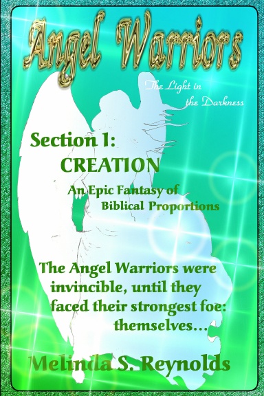 ANGEL WARRIORS - CREATION