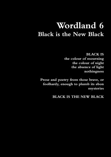 Wordland 6: Black is the New Black
