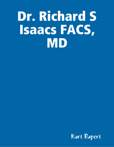 Dr. Richard S Isaacs