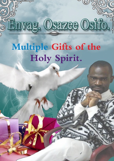 Multiple Gifts of the Holy Spirit.