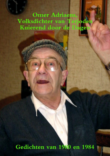 Omer Adriaens, Volksdichter van Terjoden - Kuierend door de Dagen