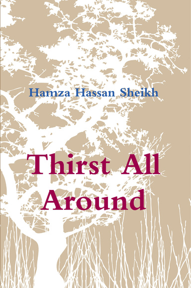 Thirst All Around
