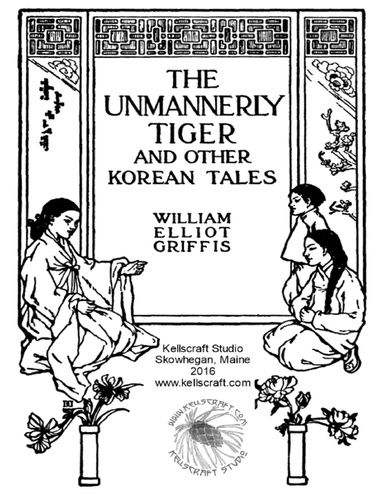 The Unmannerly Tiger and Other Korean Tales