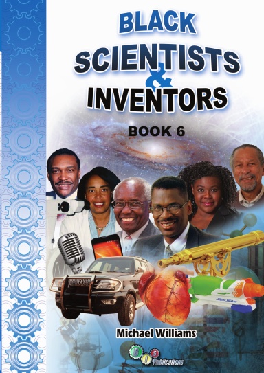 Black Scientists & Inventors - Book 6