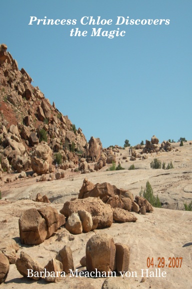 Princess Chloe Discovers the Magic