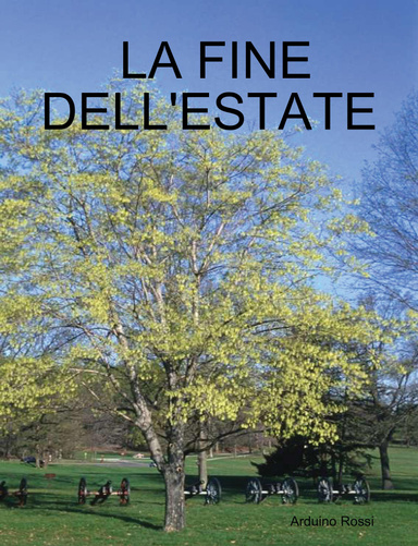LA FINE DELL'ESTATE