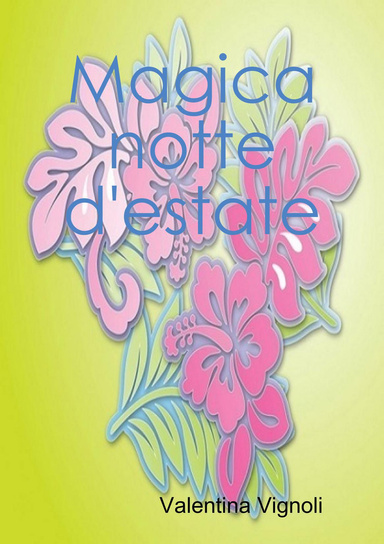 Magica notte d'estate