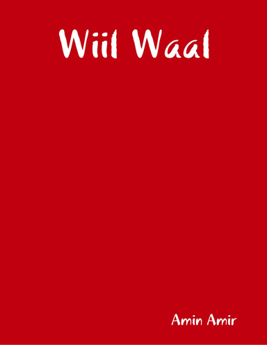 Wiil Waal by Retold By: Kathleen Moriarty