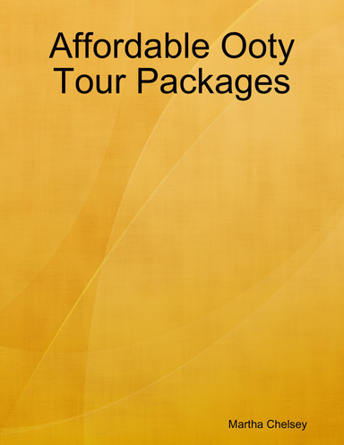 Affordable Ooty Tour Packages