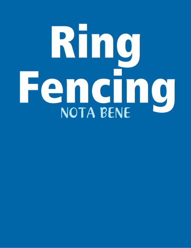 Ring Fencing