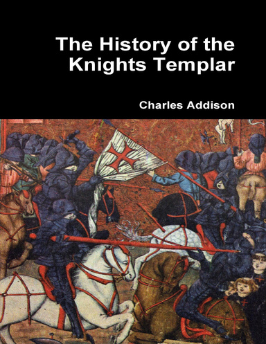The History of the Knights Templar