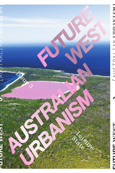 Future West 03: Leisure State