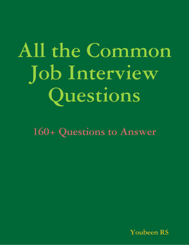 All the Common Job Interview Questions