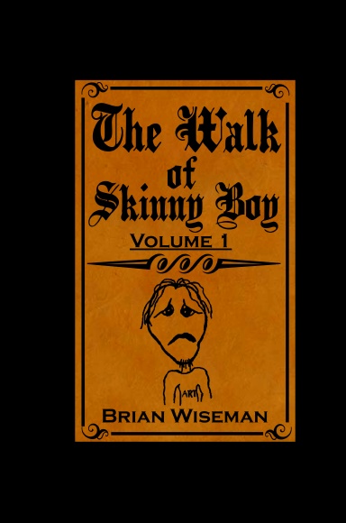 The Walk of Skinny Boy