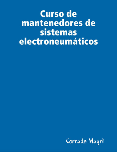 Curso de mantenedores de sistemas electroneumáticos
