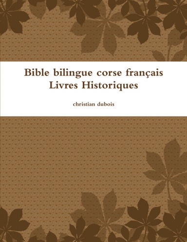Bible bilingue corse français Livres Historiques