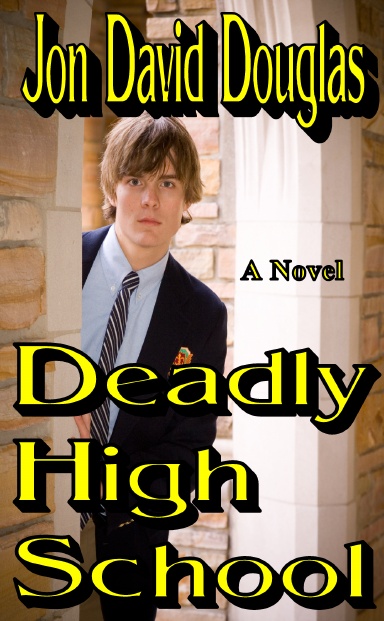 Deadly High School