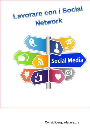 Lavorare con i Social Network
