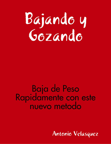 Bajando y Gozando