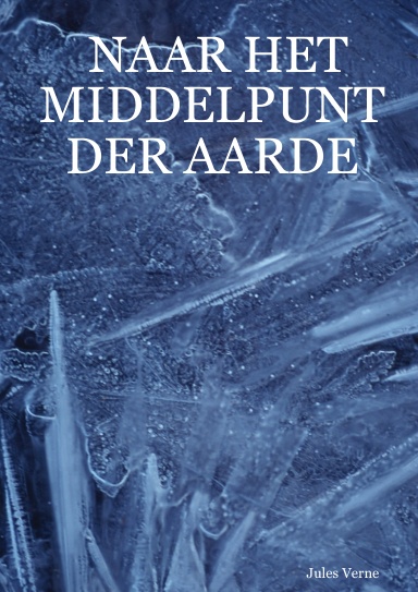 NAAR HET MIDDELPUNT DER AARDE